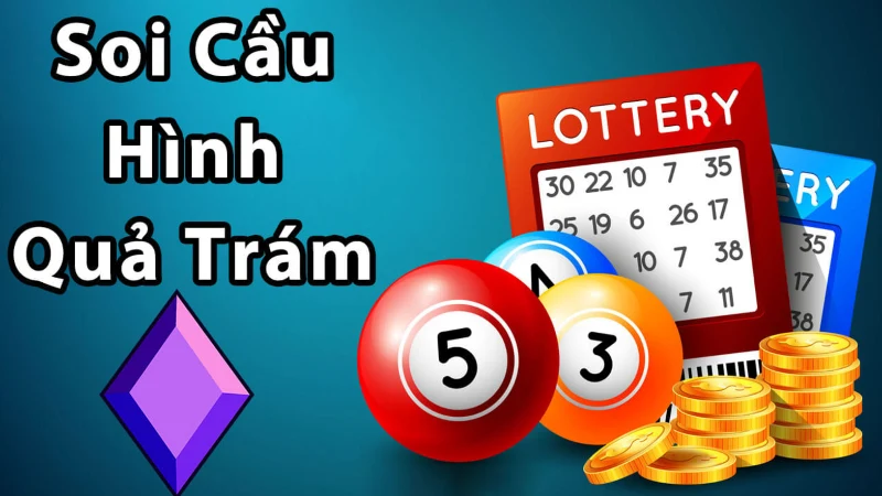 Soi cầu hình quả trám là một trong những chiến thuật chơi đặc biệt